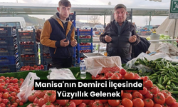 Demirci'de Osmanlı Döneminden Günümüze Süren Pazar Geleneği