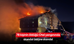 78 kişinin öldüğü Otel yangınında skandal üstüne skandal