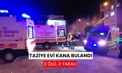 Taziye evine silahlı saldırı: 2 ölü, 3 yaralı