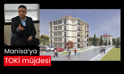 Manisa’ya TOKİ müjdesi