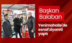 Başkan Balaban Yenimahalle'de esnaf ziyareti yaptı