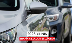 2025 yılının trafik cezaları belli oldu