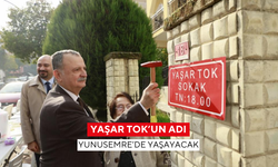 Yaşar Tok’un adı Yunusemre’de yaşayacak