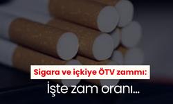 Sigara ve içkiye ÖTV zammı: İşte zam oranı...