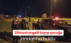 Zihinsel engelli kayıp çocuğu jandarma buldu