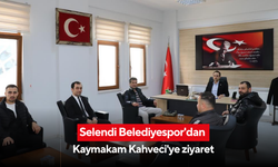 Selendi Belediyespor'dan Kaymakam Kahveci'ye ziyaret