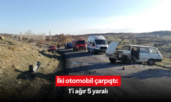 İki otomobil çarpıştı: 1’i ağır 5 yaralı