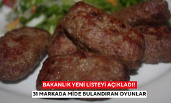 Bakanlık yeni listeyi açıkladı! 31 markada mide bulandıran oyunlar