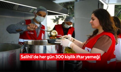 Salihli’de her gün 300 kişilik iftar yemeği