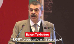 Bakan Tekin’den LGBT propagandasına sert tepki