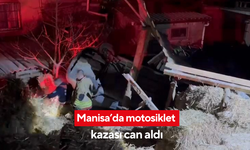 Manisa’da motosiklet kazası can aldı