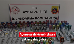 Aydın’da elektronik sigara satan şahıs yakalandı