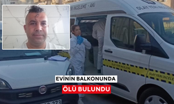 10 gündür haber alınamayan fotoğrafçı evinin balkonunda ölü bulundu