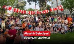 Alaşehir Belediyesi çocukları unutmadı
