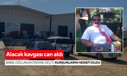 Alacak tartışması cinayetle bitti: Evladını korumak için kurşunların önüne atladı