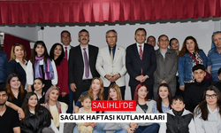 Salihli’de 7-13 Nisan Sağlık Haftası kutlamaları