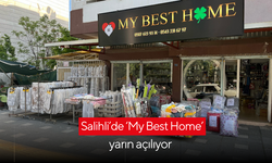 Salihli’de ‘My Best Home’ yarın açılıyor