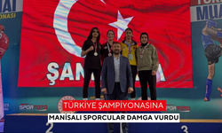 Türkiye Şampiyonasına Manisalı sporcular damga vurdu