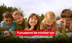 Yunusemre’de minikler için yaz okulu kayıtları başladı