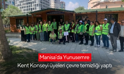 Manisa’da Yunusemre Kent Konseyi üyeleri çevre temizliği yaptı