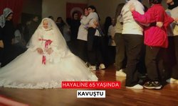 Hayaline 65 yaşında kavuştu