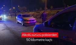 Alkollü sürücü polislerden 50 kilometre kaçtı