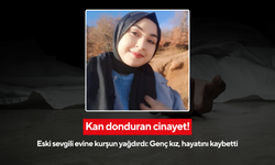 Kan donduran cinayet! Eski sevgili evine kurşun yağdırdı: Genç kız, hayatını kaybetti