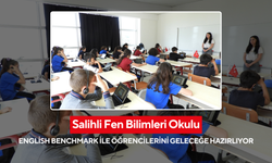 Salihli Fen Bilimleri Okulu’nda English Benchmark değerlendirme süreci tamamlandı