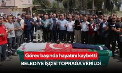 Görev başında hayatını kaybetti: Belediye işçisi toprağa verildi