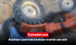 Traktörü çalıştırmak istedi! 13 yaşındaki kız, duvara çarpıp altında kaldı