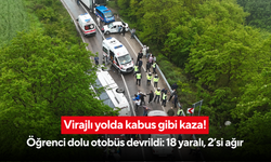 Virajlı yolda kabus gibi kaza! Öğrenci dolu otobüs devrildi: 18 yaralı, 2’si ağır
