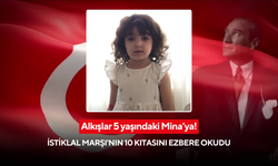 Alkışlar 5 yaşındaki Mina’ya! İstiklal Marşı'nın 10 kıtasını ezbere okudu