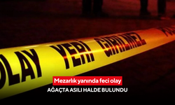 Mezarlık yanında kahreden son! Ağaçta asılı halde bulundu, yakınları gözyaşlarına boğuldu
