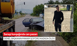 Sanayi kavşağında can pazarı: Genel başkanın makam şoförü kazada öldü