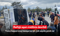 Refüjü aşan midibüs devrildi: Yolcu taşıyan araç kazaya karıştı, çok sayıda yaralı var