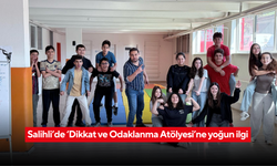 Salihli’de ‘Dikkat ve Odaklanma Atölyesi’ne yoğun ilgi