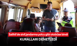 Salihli’de sivil jandarma yolcu gibi otobüse bindi, kuralları denetledi