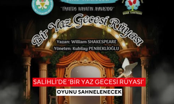 Salihli’de ‘Bir yaz gecesi rüyası’ oyunu sahnelenecek