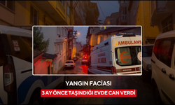 Yangın faciası: 3 ay önce taşındığı evde can verdi