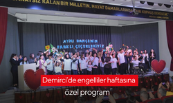 Demirci’de engelliler haftasına özel program