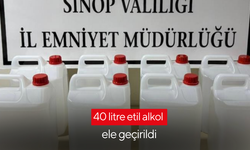 40 litre etil alkol ele geçirildi