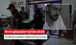 Kan donduran cinayet! Anne, eve geldiğinde 22 ve 16 yaşlarındaki çocuklarının boğazları kesilmiş cesetleriyle karşılaştı