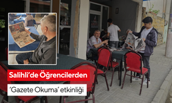 Salihli’de Öğrencilerden ‘Gazete Okuma’ etkinliği