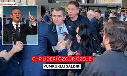 CHP lideri Özgür Özel'e yumruklu saldırı