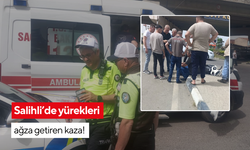 Salihli’de yürekleri ağza getiren kaza!