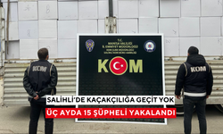 Salihli’de kaçakçılığa geçit yok: Üç ayda 15 şüpheli yakalandı