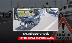 Salihli’de otomobil ile motosiklet çarpıştı: 2 yaralı