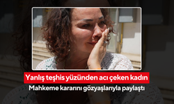 Yanlış teşhisle iki memesi alınan kadın, mahkeme kararını gözyaşlarıyla anlattı