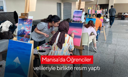Manisa’da Öğrenciler velileriyle birlikte resim yaptı