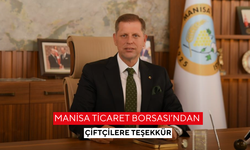 Manisa Ticaret Borsası’ndan çiftçilere teşekkür